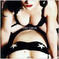 Lust Circus Dave Naz