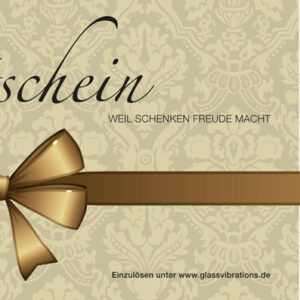GLASSVIBRATIONS Geschenkgutschein  50,--4260404172093